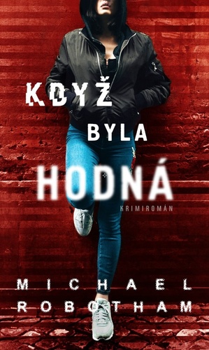 Kdy� byla hodn�