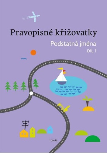 Pravopisn� k�i�ovatky Podstatn� jm�na 1