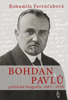 Bohdan Pavl� - politick� biografia 1883 - 1938