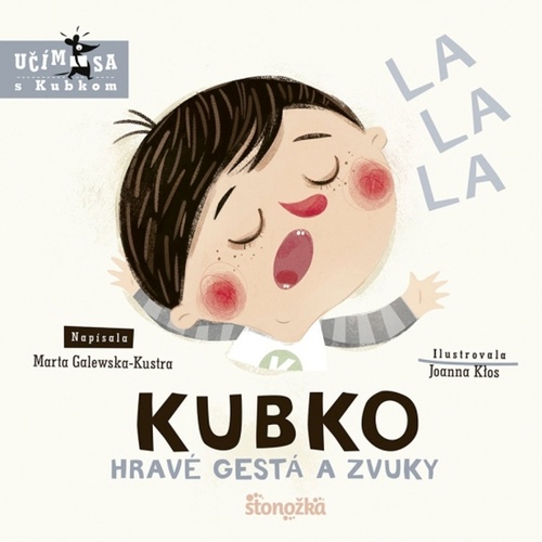 Kubko: Hrav� gest� a zvuky
