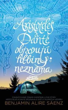 Aristoteles a Dante objavuj� hlbiny nezn�ma (Aristoteles a Dante spozn�vaj� svet a tajomstv� vesm�ru 2)