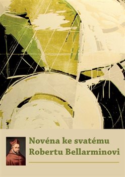 Nov�na ke svat�mu Robertu Bellarminovi