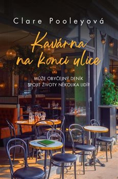 Kav�rna na konci ulice