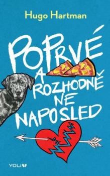 Poprv� a rozhodn� ne naposled