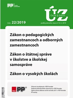 UZZ 22 2019 Z�kon o pedagogick�ch zamestnancoch a odborn�ch zamestnancoch