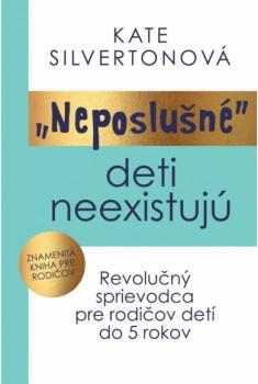 �Neposlu�n� deti neexistuj�