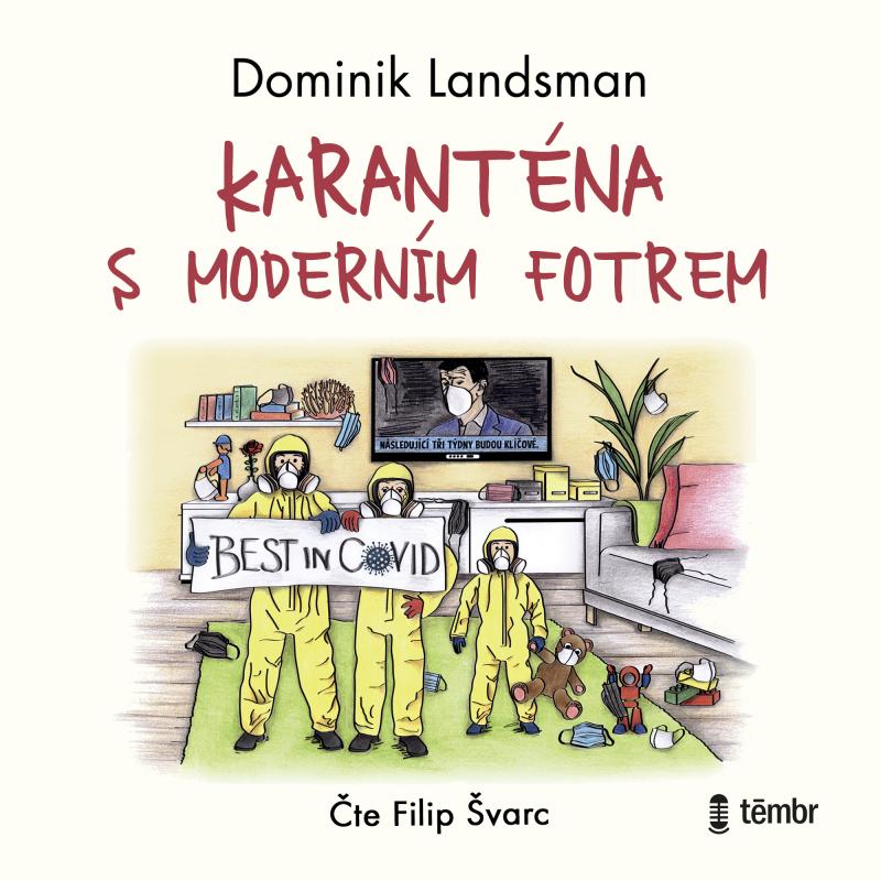 Karant�na s modern�m fotrem - audioknihovna