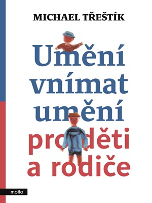 Um�n� vn�mat um�n� pro d�ti a rodi�e