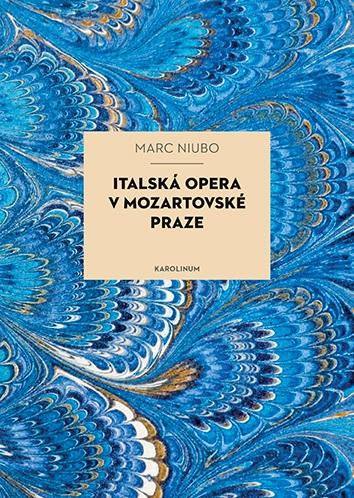 Italsk� opera v mozartovsk� Praze