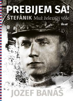 Prebijem sa! - �tef�nik. Mu� �eleznej v�le
