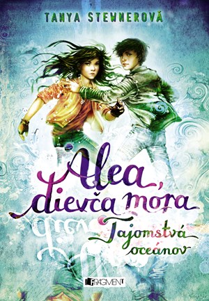Alea, diev�a mora 3 � Tajomstv� oce�nov