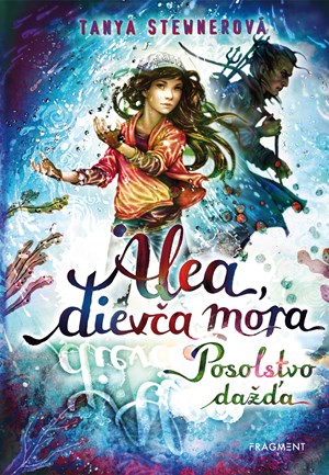 Alea, diev�a mora 5 � Posolstvo da��a 