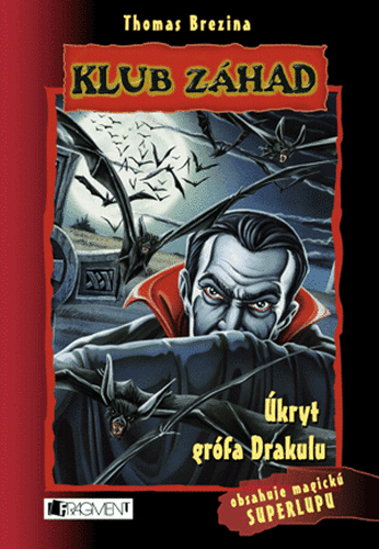 Klub z�had � �kryt gr�fa Drakulu