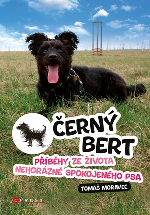 �ern� Bert - p��b�hy ze �ivota nehor�zn� spokojen�ho psa