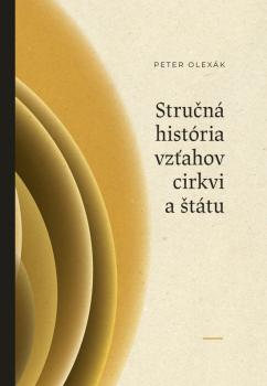 Stru�n� hist�ria vz�ahov cirkvi a �t�tu