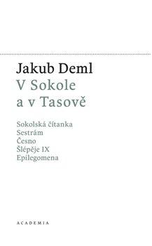 V Sokole a v Tasov�