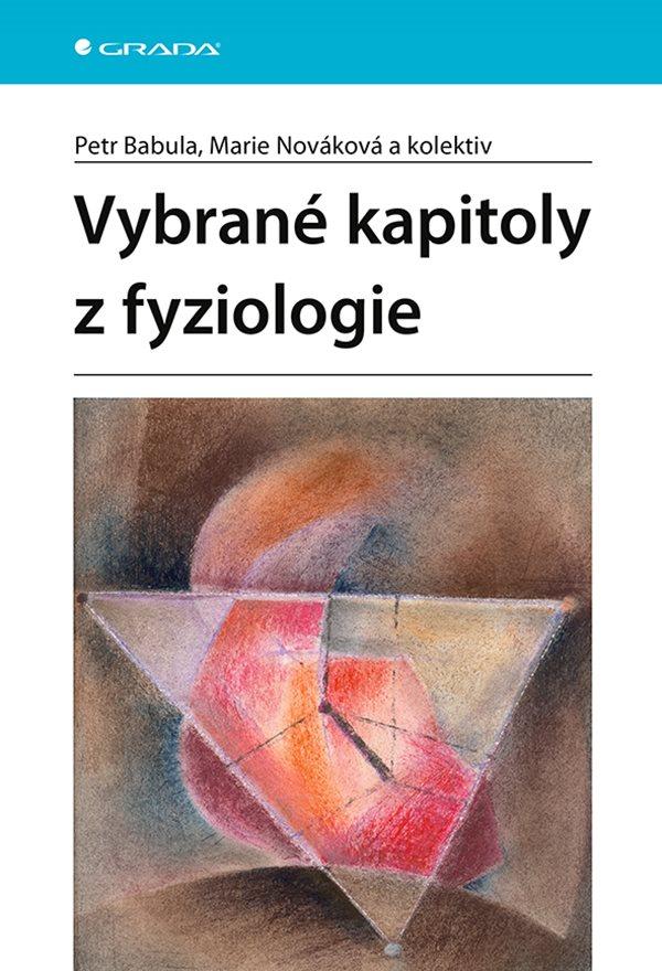 Vybran� kapitoly z fyziologie GRADA