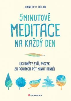 5minutov� meditace na ka�d� den