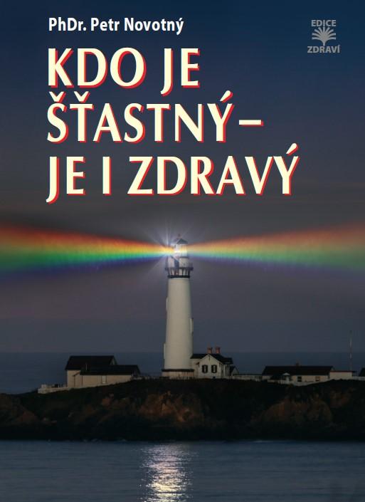 Kdo je ��astn� - je i zdrav�