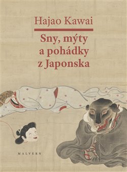 Sny, m�ty a poh�dky z Japonska