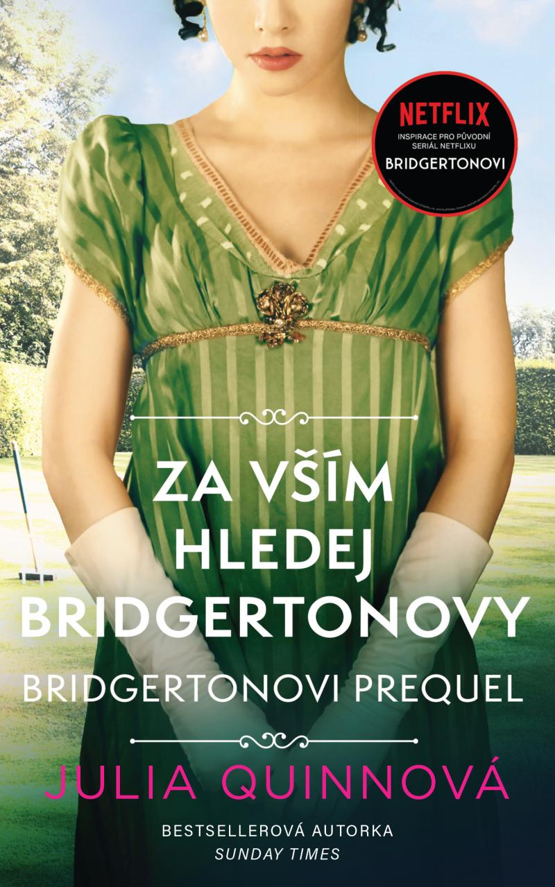 Za v��m hledej Bridgertonovy