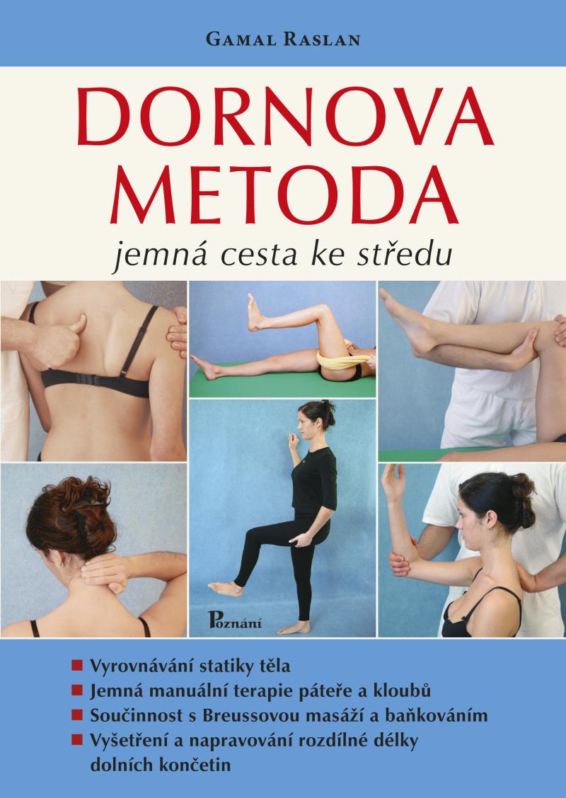 Dornova metoda /bro�./