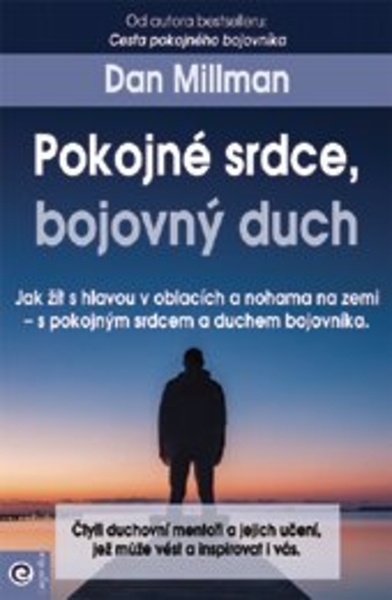 Pokojn� srdce, bojovn� duch