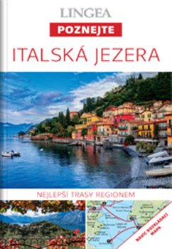 Italsk� jezera Poznejte
