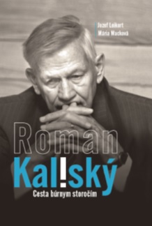 Roman Kalisk� - Cesta b�rnym storo��m