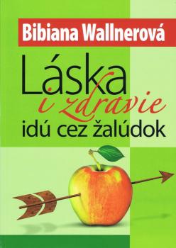 L�ska i zdravie id� cez �al�dok