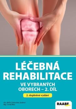 L��ebn� rehabilitace ve vybran�ch oborech 2.d�l 