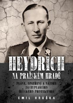 Heydrich na Pra�sk�m hrad�