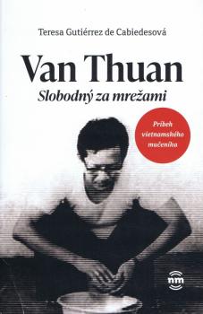 Van Thuan Slobodn� za mre�ami