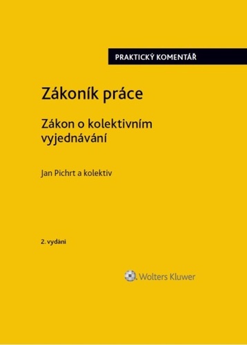 Z�kon�k pr�ce Z�kon o kolektivn�m...2.v.