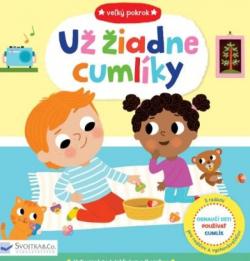 Ve�k� pokrok U� �iadne cuml�ky SVOJTKA