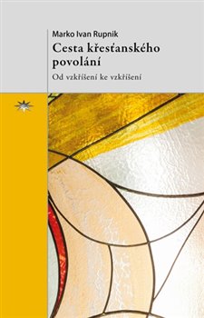 Cesta k�es�ansk�ho povol�n�