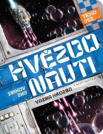 Hv�zdonauti: V�n� hrozba
