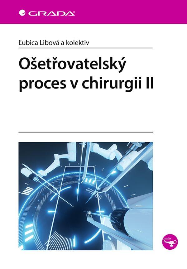 O�et�ovatelsk� proces v chirurgii II