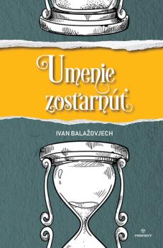 Umenie zostarn��