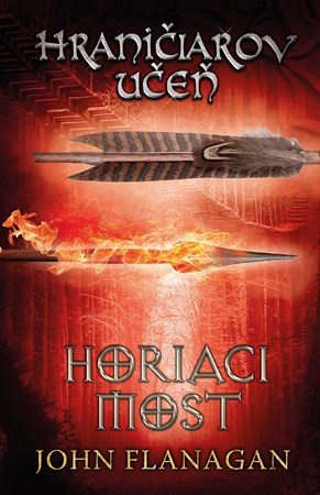 Hrani�iarov u�e� - Kniha druh� - Horiaci most