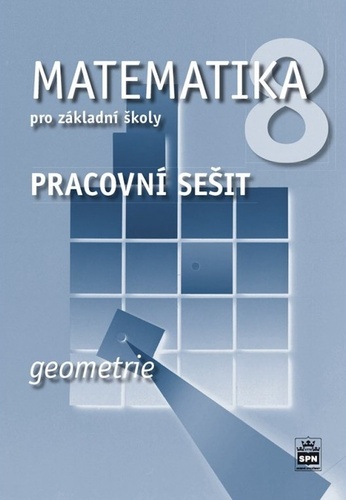 Matematika 8 pro Z� Geometrie prac.se�.