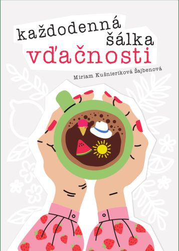 Ka�dodenn� ��lka v�a�nosti - Leto