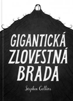 Gigantick� zlovestn� brada