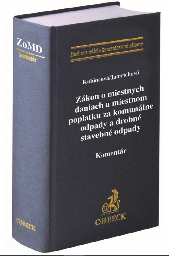 Z�kon o miestnych daniach a miestnom poplatku za komun�lne odpady a drobn� stavebn� odpady - Koment�