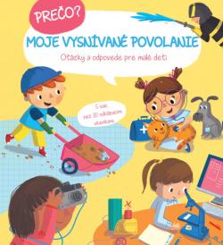 Pre�o? Moje vysn�van� povolanie