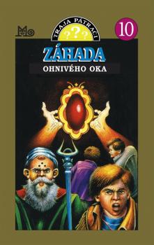 Traja p�tra�i 10 Z�hada ohniv�ho oka 5.v