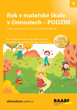 Rok v mate�sk� �kole v �innostech Podzim
