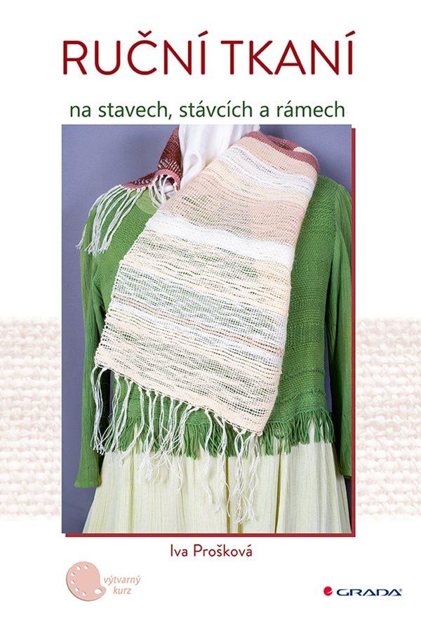 Ru�n� tkan� na stavech, st�vc�ch a r�mec