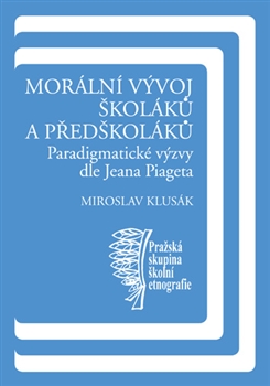 Mor�ln� v�voj �kol�k� a p�ed�kol�k�