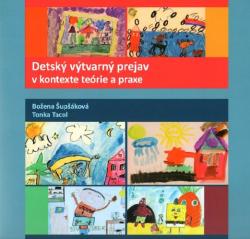 Detsk� v�tvarn� prejav v kontexte te�rie a praxe